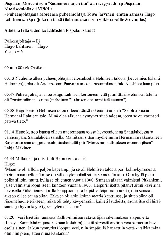 Saunamuistojen ilta 21.11.1971, Lahtisten ensimm&auml;inen sauna